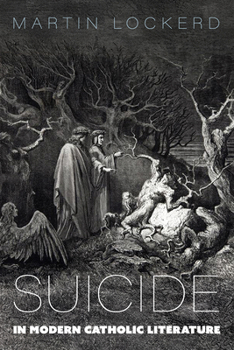 Hardcover Suicide in Modern Catholic Literature Book