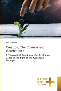 Paperback Creation, The Cosmos and Incarnation Book