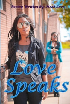Paperback Love Speaks Book
