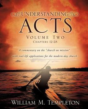 Paperback Understanding Acts Volume Two Chapters 12-28 Book