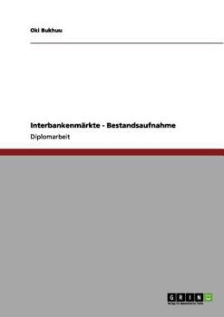 Paperback Interbankenmärkte - Bestandsaufnahme [German] Book