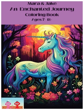 Paperback Mara & Jake An Enchanted Journey Coloring Book