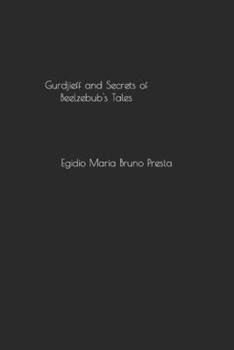 Paperback Gurdjieff and Secrets of Beelzebub's Tales Book