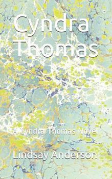 Paperback Cyndra Thomas: A Cyndra Thomas Novel Book