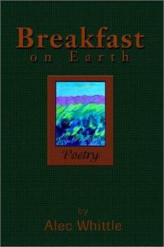 Paperback Breakfast on Earth: Poetry Book
