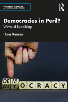 Paperback Democracies in Peril?: Waves of Backsliding Book