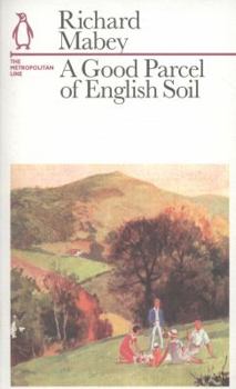Paperback A Good Parcel of English Soil Book