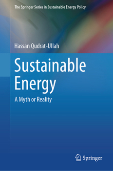 Hardcover Sustainable Energy: A Myth or Reality Book