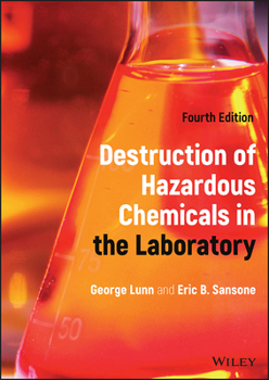 Hardcover Destruction of Hazardous Chemicals in the Laboratory Book