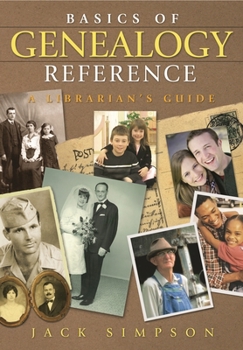 Paperback Basics of Genealogy Reference: A Librarian's Guide Book