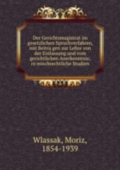 Paperback Der Gerichtsmagistrat Im Gesetzlichen S [German] Book