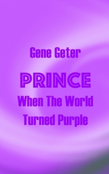 Paperback Prince: When The World Turned Purple Book