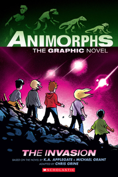 The Invasion - Book #1 of the Animorphs Graphix