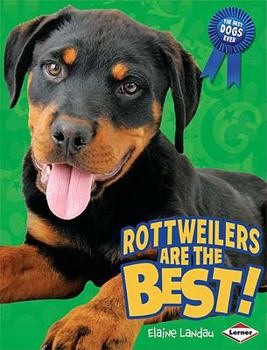 Library Binding Rottweilers Are the Best! Book