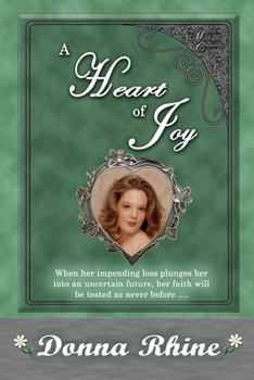 Paperback A Heart of Joy: The Michigan Chronicles Book