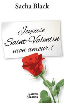 Paperback Joyeuse Saint-Valentin mon amour ! [French] Book