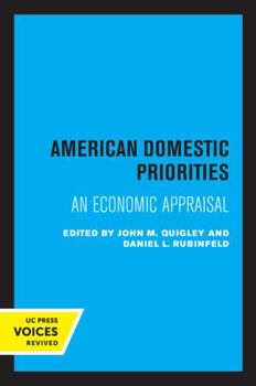 Paperback American Domestic Priorities: An Economic Appraisal Book