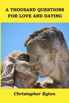 Paperback A Thousand Questions for Love and Dating Book
