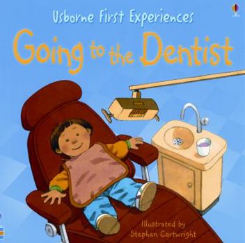 Going to the Dentist (Usborne First Experiences) - Book  of the Usborne First Experiences