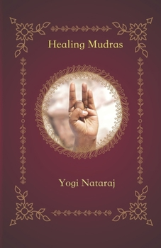 Paperback Healing Mudras: Yoga of the Hands Book