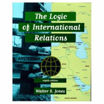 Paperback The Logic of International Relations Book