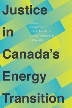 Paperback Justice in Canada's Energy Transition Book