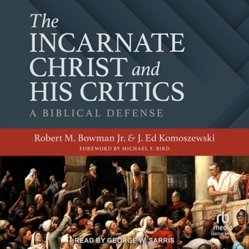 Audio CD The Incarnate Christ and His Critics: A Biblical Defense Book