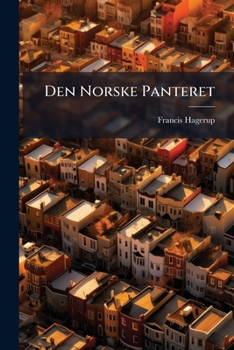 Paperback Den Norske Panteret [Danish] Book