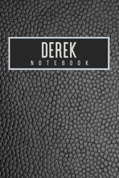 Derek Notebook: Personalised gift notebook for Derek: Beautiful black leather effect notebook notepad: Handy 6x9in size.