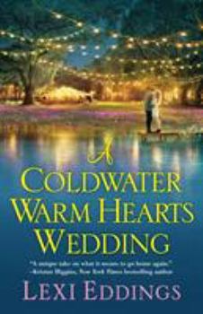 Paperback A Coldwater Warm Hearts Wedding Book