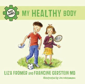 Hardcover My Healthy Body Book