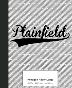 Paperback Hexagon Paper Large: PLAINFIELD Notebook Book