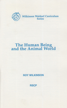 Paperback The Human Being and the Animal World Book