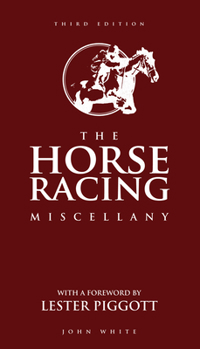 Hardcover The Horse Racing Miscellany Book