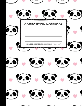 Paperback Composition: Cute Kawaii Panda Notebook for Girls Primary Copy Book, Wide Ruled SOFT Cover for Girls Kids Elementary K-5 Grade Back Book