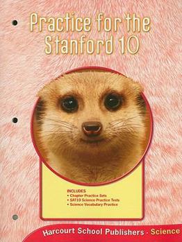 Paperback Science, Grade 2 Practice for Stanford 10: Harcourt School Publishers Science Alabama (Science 06/07/08) Book