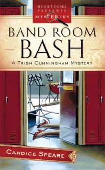 Paperback Band Room Bash: A Trisha Cunningham Mystery Book