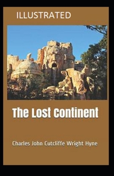 Paperback The Lost Continent Illustrated Book