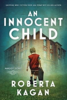 An Innocent Child (Margot's Secret) - Book #2 of the Margot's Secret