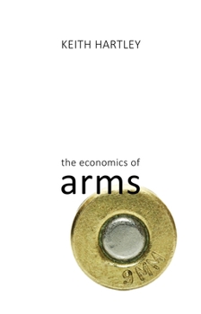 Paperback The Economics of Arms Book