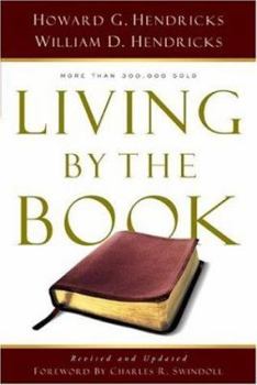 Paperback Living by the Book: The Art and Science of Reading the Bible Book