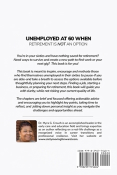 Paperback Unemployed at 60 When Retirement is not an Option! [Large Print] Book
