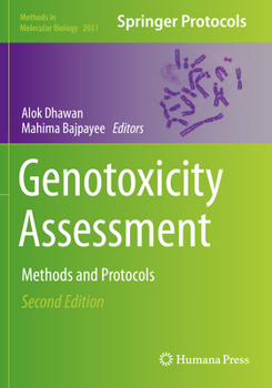 Paperback Genotoxicity Assessment: Methods and Protocols Book