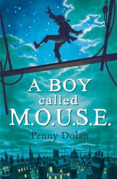 Paperback ABoy Called MOUSE by Dolan, Penny ( Author ) ON Aug-01-2011, Paperback Book