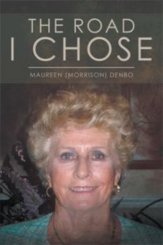 Hardcover The Road I Chose Book