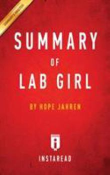 Paperback Summary of Lab Girl: by Hope Jahren Includes Analysis Book