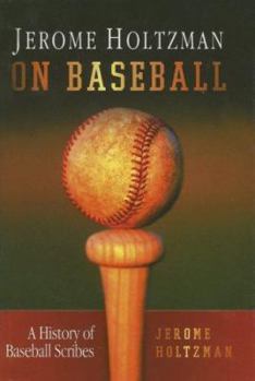 Hardcover On Baseball: A History of Baseball Scribes Book