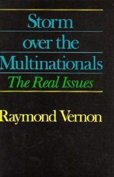 Hardcover Storm Over the Multinationals: The Real Issues Book