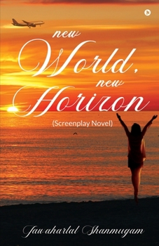 Paperback New World, New Horizon: (Screenplay Novel) Book