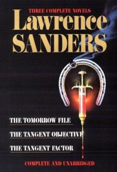 Hardcover Sanders: Three Complete Novels: The Tomorrow File, the Tangent Objective, the Tangent Factor Book